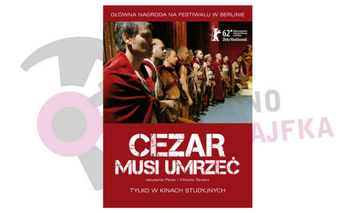 Cezar musi umrzec